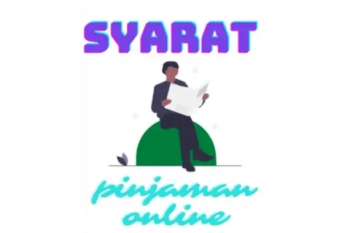 Syarat Pinjaman Online Fintech P2P Terdaftar Diawasi OJK