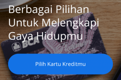 15+ Penyebab Pengajuan Kartu Kredit BCA Ditolak 2022