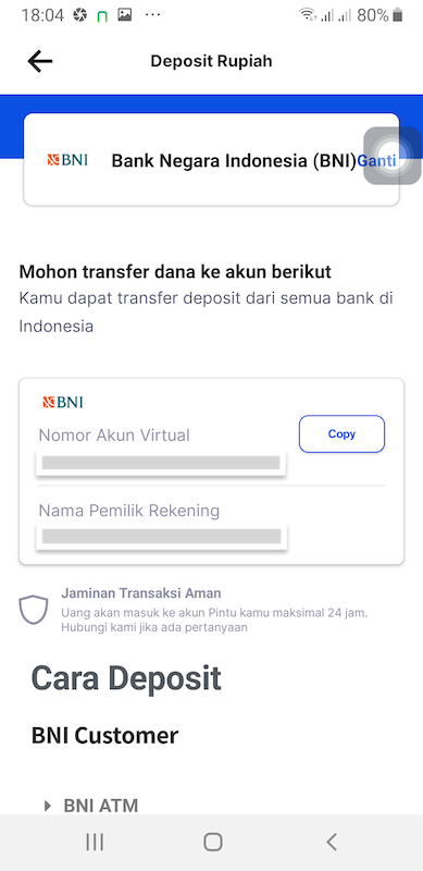 Pintu menerima deposit dengan cara transfer rekening bank atau Virtual Account (VA) BNI. 